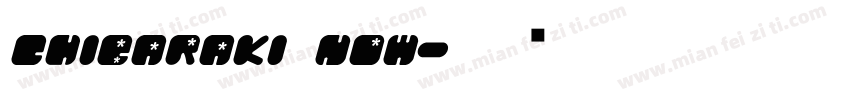 Chibaraki Now字体转换